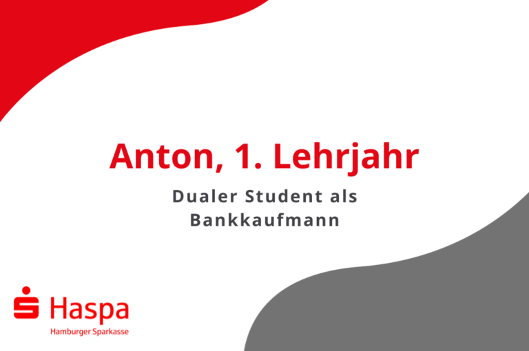 Haspa Azubis im Interview Antons Eindrücke